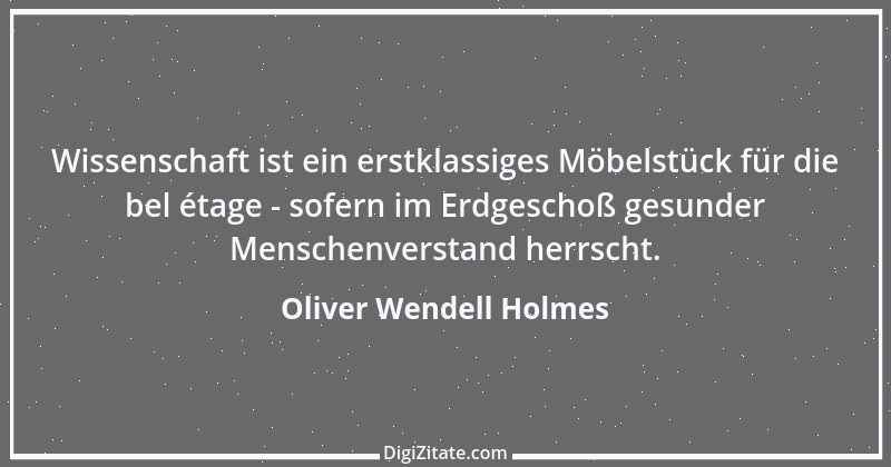 Zitat von Oliver Wendell Holmes 41