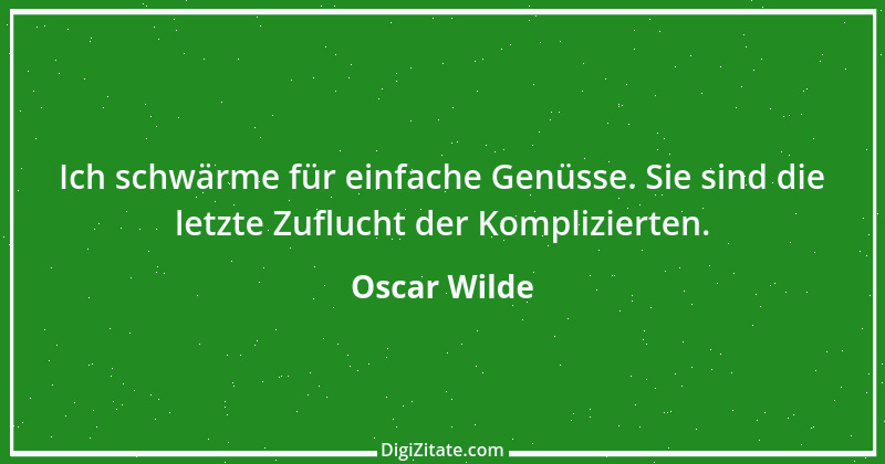 Zitat von Oscar Wilde 729