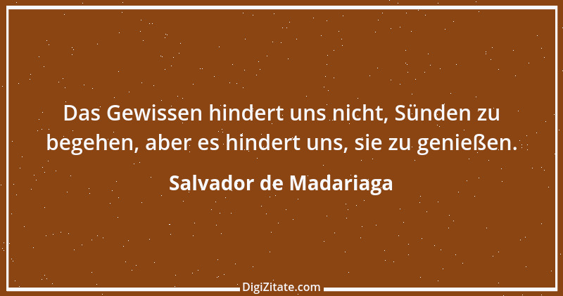 Zitat von Salvador de Madariaga 5