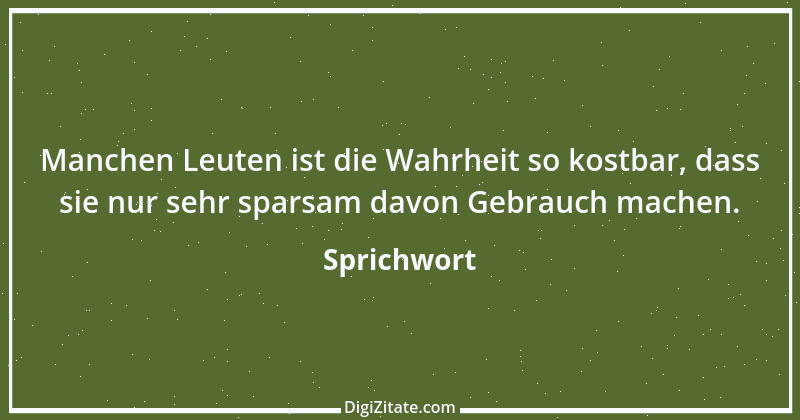 Zitat von Sprichwort 10815