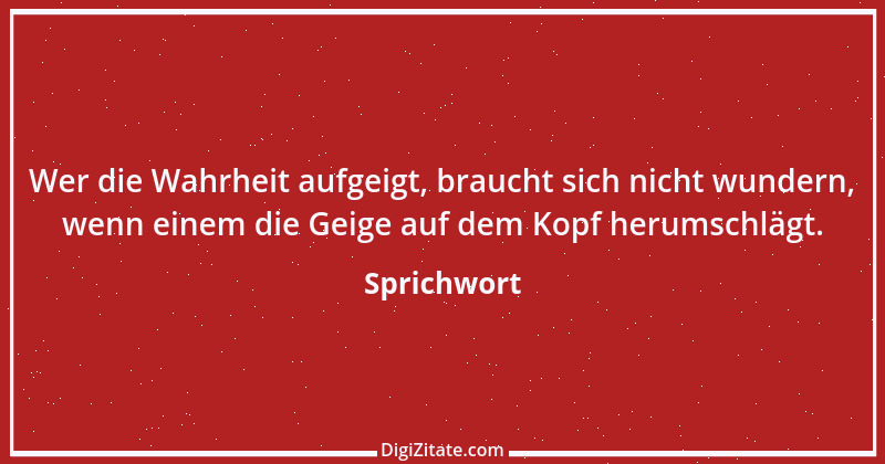 Zitat von Sprichwort 12815