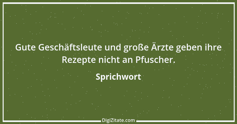 Zitat von Sprichwort 6815