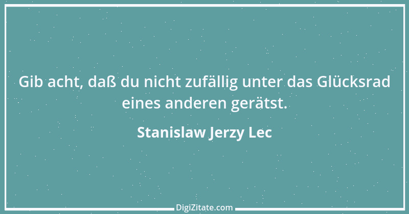 Zitat von Stanislaw Jerzy Lec 156