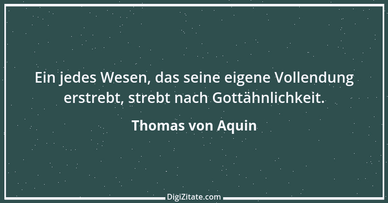 Zitat von Thomas von Aquin 128