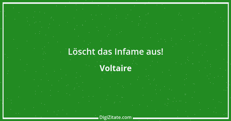 Zitat von Voltaire 468