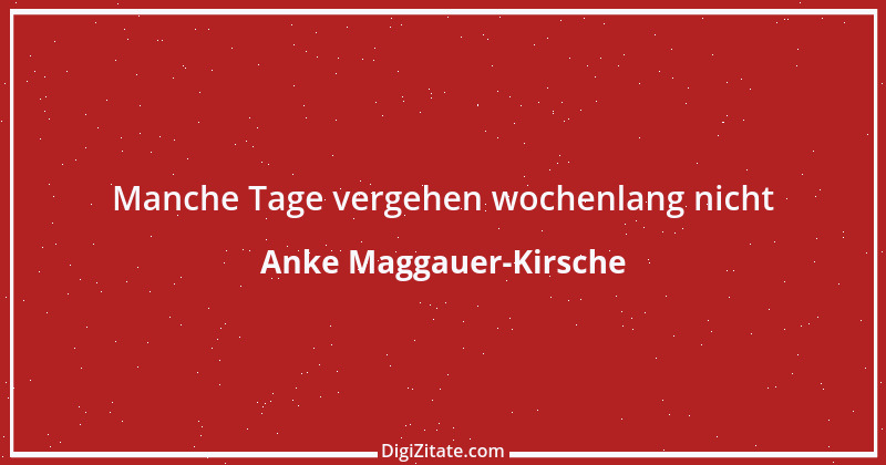 Zitat von Anke Maggauer-Kirsche 993