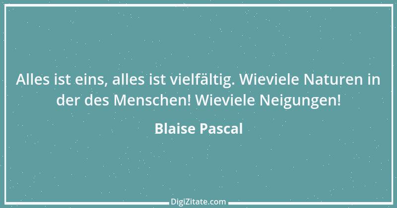 Zitat von Blaise Pascal 229