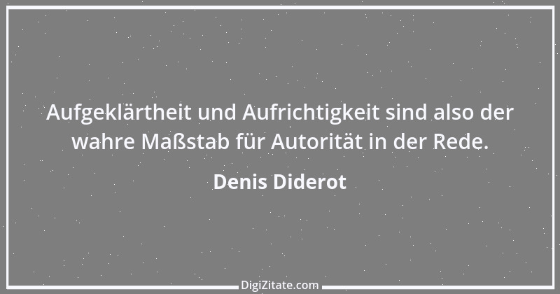 Zitat von Denis Diderot 140