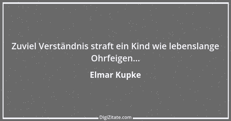 Zitat von Elmar Kupke 26