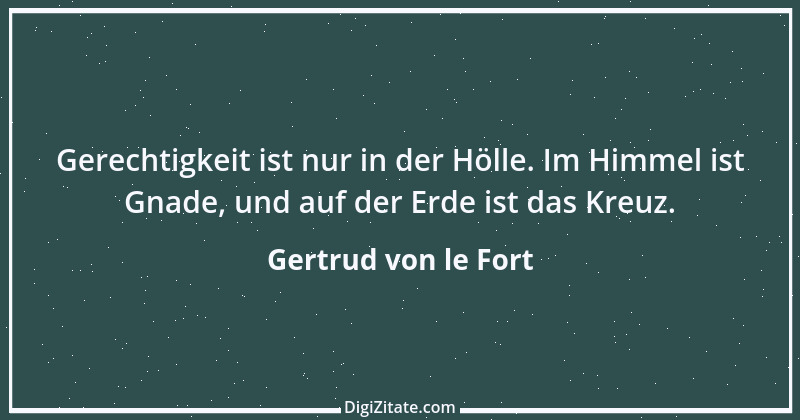 Zitat von Gertrud von le Fort 24