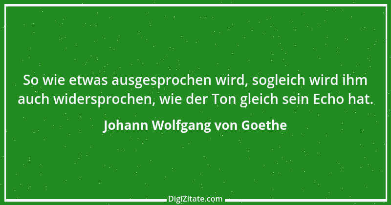 Zitat von Johann Wolfgang von Goethe 1696