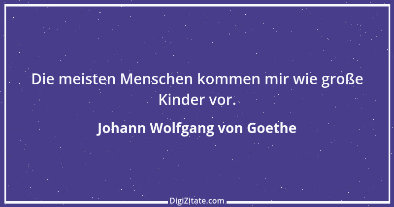 Zitat von Johann Wolfgang von Goethe 2696