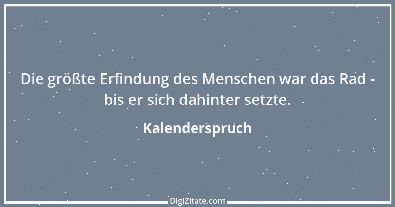 Zitat von Kalenderspruch 110