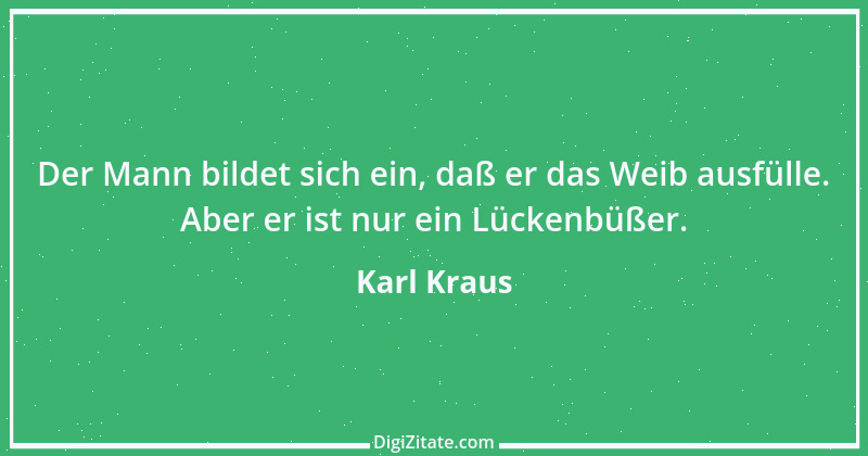 Zitat von Karl Kraus 455