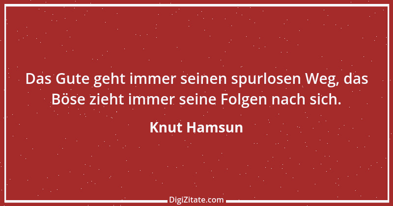 Zitat von Knut Hamsun 6