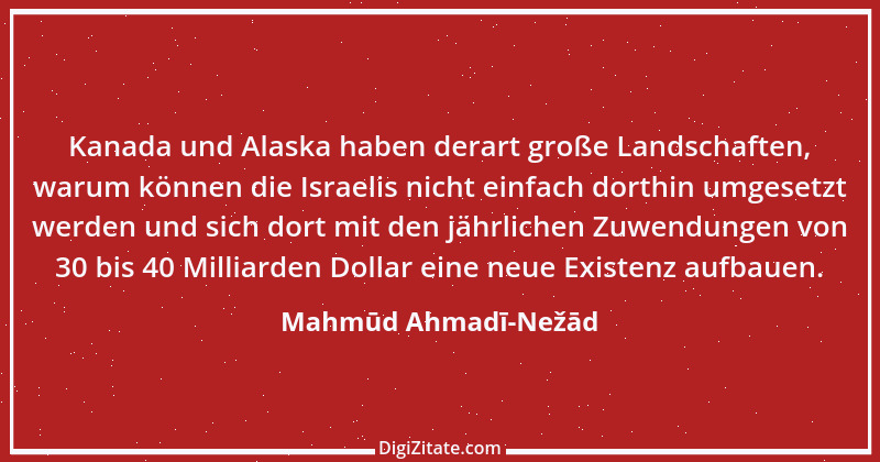 Zitat von Mahmūd Ahmadī-Nežād 3