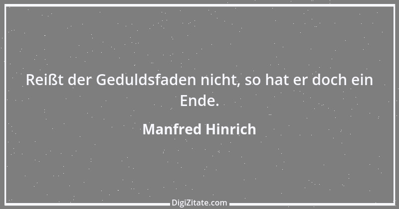 Zitat von Manfred Hinrich 1870