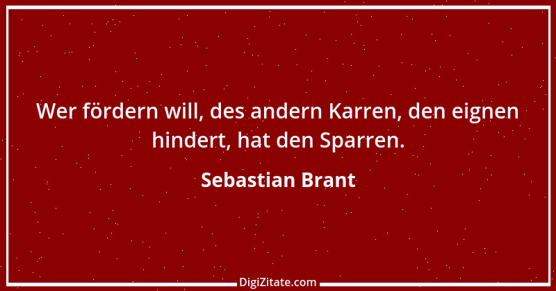 Zitat von Sebastian Brant 14