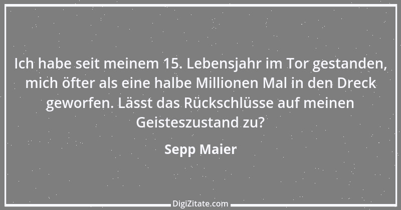 Zitat von Sepp Maier 2