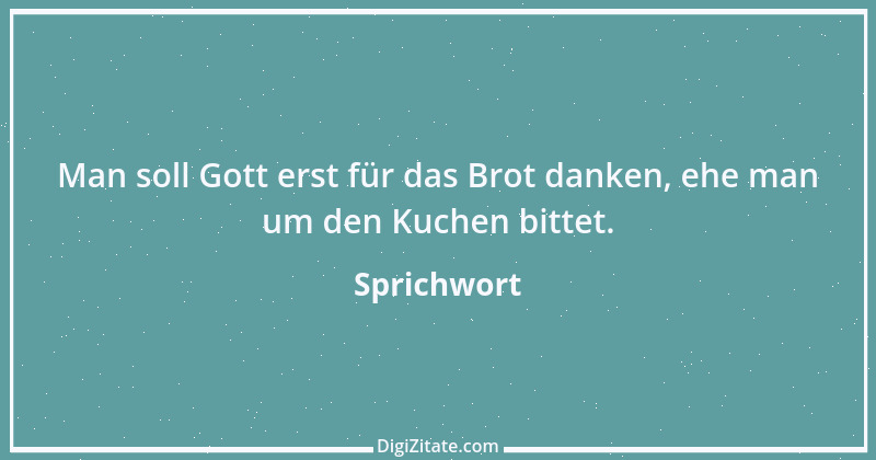 Zitat von Sprichwort 6688