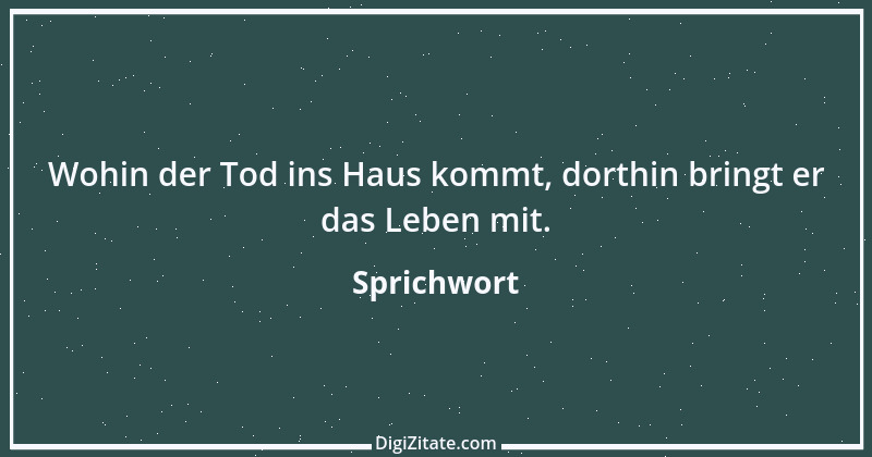 Zitat von Sprichwort 9688