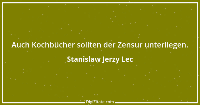 Zitat von Stanislaw Jerzy Lec 29