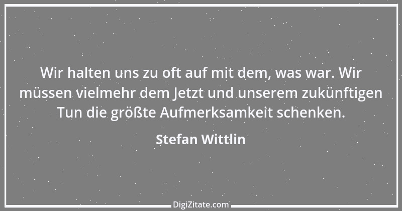 Zitat von Stefan Wittlin 405