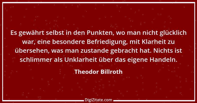 Zitat von Theodor Billroth 1