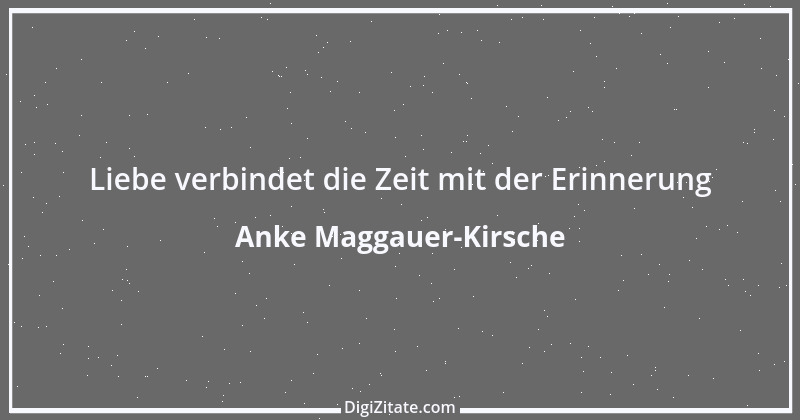 Zitat von Anke Maggauer-Kirsche 994