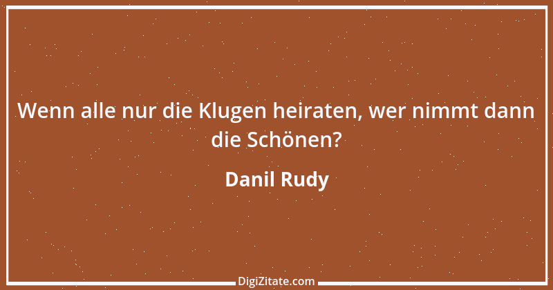 Zitat von Danil Rudy 7