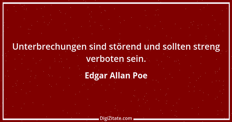 Zitat von Edgar Allan Poe 176