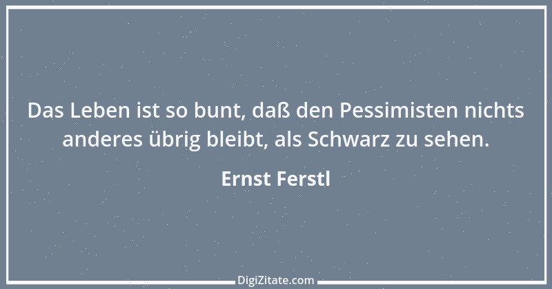 Zitat von Ernst Ferstl 1138