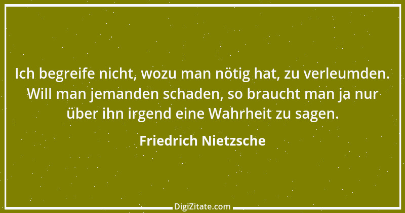 Zitat von Friedrich Nietzsche 1634