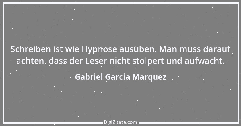 Zitat von Gabriel Garcia Marquez 23