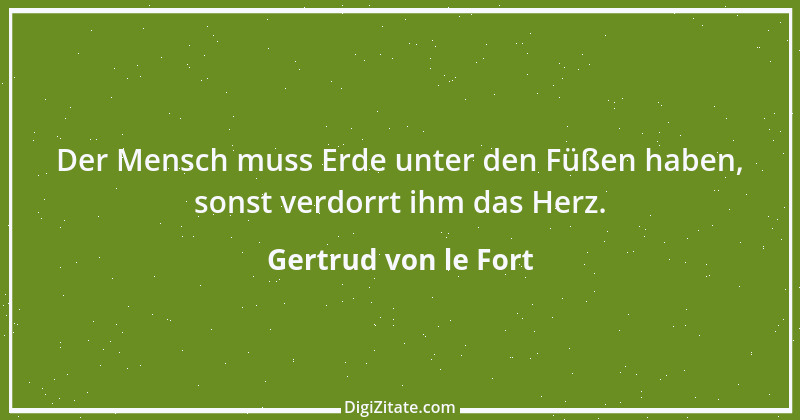 Zitat von Gertrud von le Fort 25