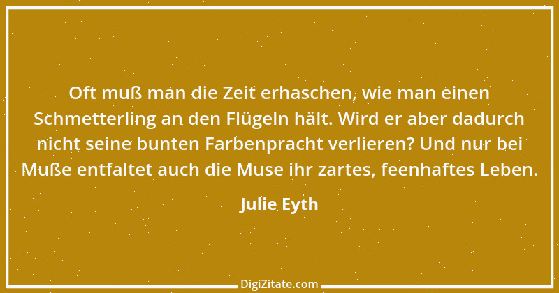 Zitat von Julie Eyth 15