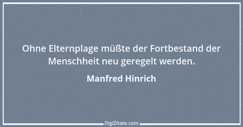 Zitat von Manfred Hinrich 1871