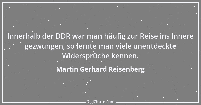 Zitat von Martin Gerhard Reisenberg 12