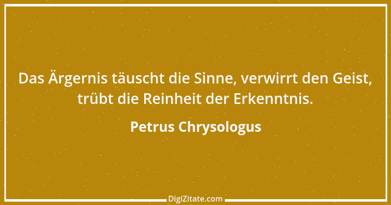 Zitat von Petrus Chrysologus 4