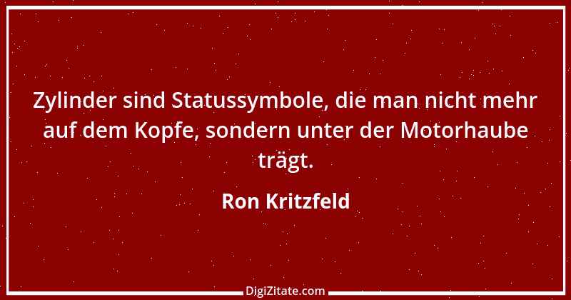 Zitat von Ron Kritzfeld 16