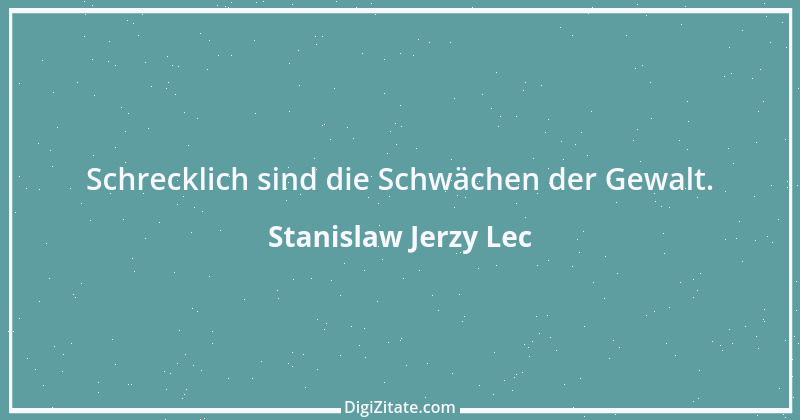 Zitat von Stanislaw Jerzy Lec 30