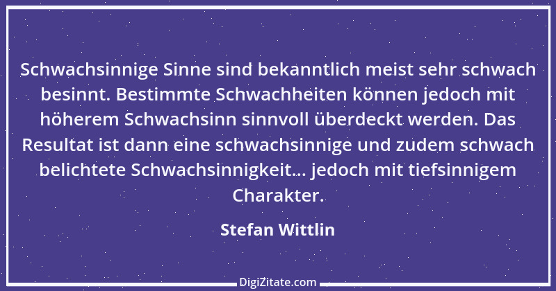 Zitat von Stefan Wittlin 406