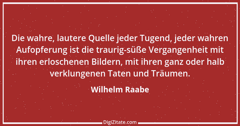 Zitat von Wilhelm Raabe 176