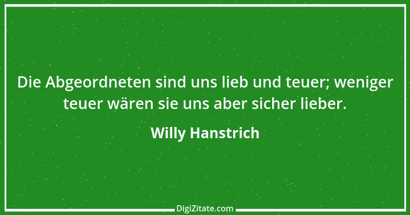 Zitat von Willy Hanstrich 1