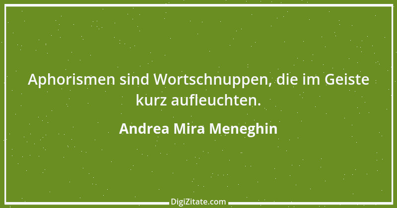 Zitat von Andrea Mira Meneghin 288