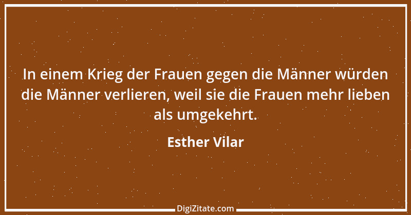 Zitat von Esther Vilar 16