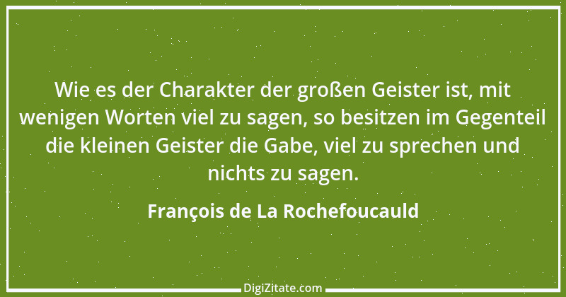 Zitat von François de La Rochefoucauld 611