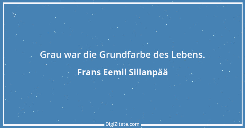 Zitat von Frans Eemil Sillanpää 2