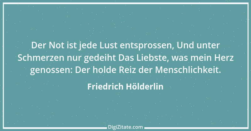 Zitat von Friedrich Hölderlin 208