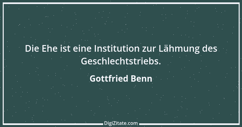 Zitat von Gottfried Benn 2